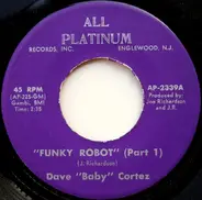 Dave 'Baby' Cortez - Funky Robot (Part 1)