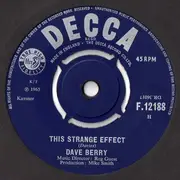 7'' - Dave Berry - This Strange Effect