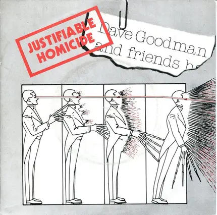 Dave Goodman And Friends - Justifiable Homicide