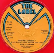 7'' - Dave Goodman And Friends - Justifiable Homicide - Red