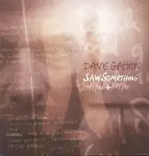 David Gahan - Saw Something