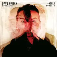 Dave  Gahan & Soulsavers - Angels & Ghosts