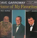 LP - Dave Garroway - Some Of My Favorites