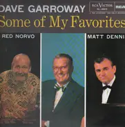 Dave Garroway - Some of My Favorites