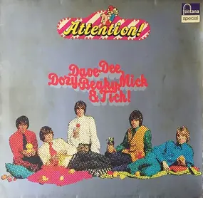 Dave Dee, Dozy, Beaky, Mick & Tich - Attention !