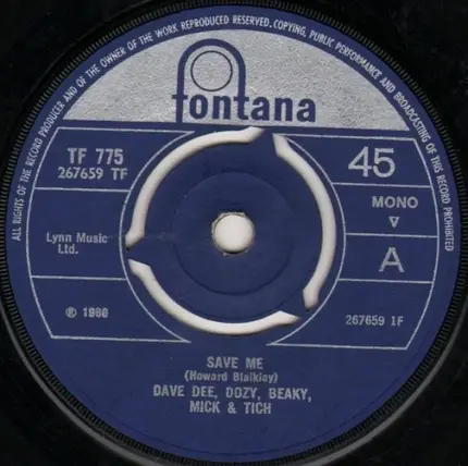 Dave Dee, Dozy, Beaky, Mick & Tich - Save Me
