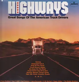 Carl Perkins - Highways: Great Songs Of The American Truck Drivers