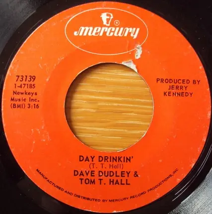 Dave Dudley And Tom T. Hall - Day Drinkin'