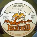 7'' - Dave Edmunds - Baby I Love You