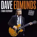 CD - Dave Edmunds - C'mon Everybody