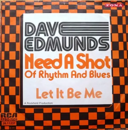 Dave Edmunds - Need A Shot Of Rhythm & Blues
