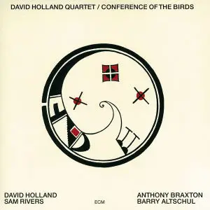 Dave Holland - Conference of the Birds