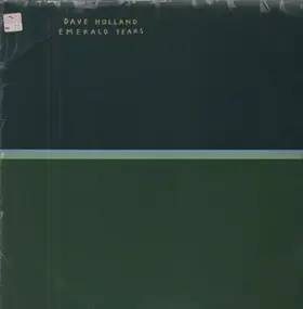 Dave Holland - Emerald Tears