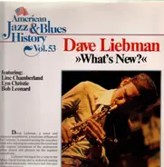Dave Liebman - What's New?