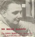 LP - The Dave McKenna Swing Six - No Holds Barred