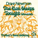 7'' - Dave Newman - The Lion Sleeps Tonight (Wimoweh)