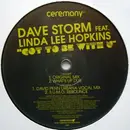 12'' - Dave Storm - Got To Be With U