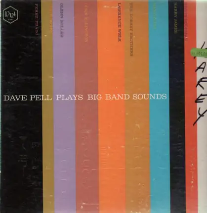 Dave Pell - Plays Big Band Sounds