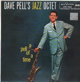 Dave Pell's Jazz Octet - A Pell Of A Time