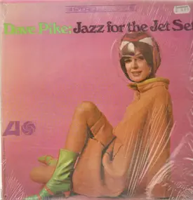 Dave Pike - Jazz for the Jet Set