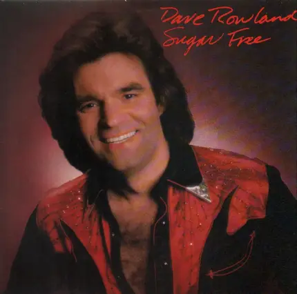 Dave Rowland - Sugar Free