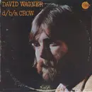 LP - Dave Wagner - d/b/a Crow