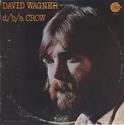 LP - Dave Wagner - d/b/a Crow