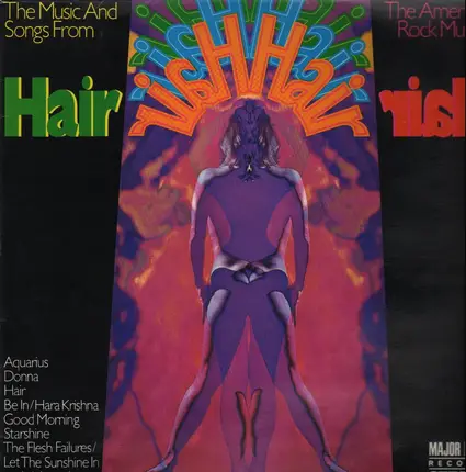Dave Wintour, Pat Whitmore, Norman Newell,.. - The Music and Songs From Hair