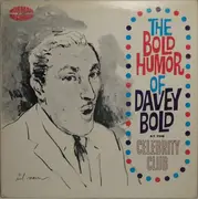 LP - Davey Bold - The Bold Humor Of Davey Bold At The Celebrity Club