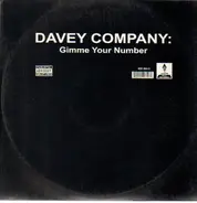 Davey Company - Gimme Your Number