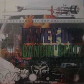 davey dex - Bangin' Beatz