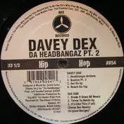 davey dex - Da Headbangaz Pt. 2