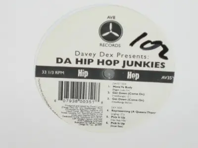 Davey Dex Presents The Hip Hop Junkies - Da Hip Hop Junkies