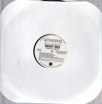 Davey Dex - Tear Da Club Up