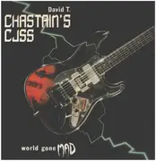 LP - David T. Chastain's CJSS - World Gone Mad