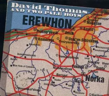 David Thomas & Two Pale Boys - Erewhon