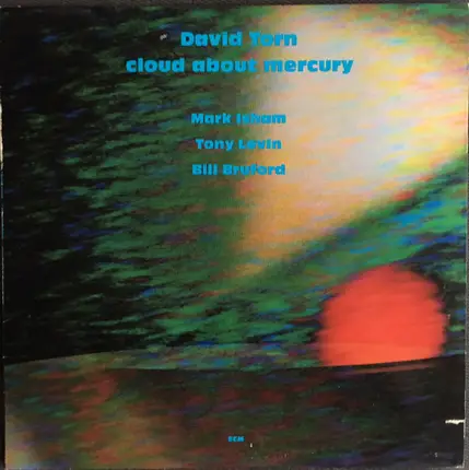 David Torn - Cloud About Mercury