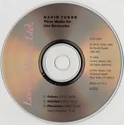 CD - David Tudor - Three Works For Live Electronics