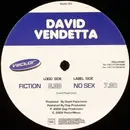 12inch Vinyl Single - David Vendetta - Fiction / No Sex