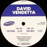 David Vendetta - Fiction / No Sex