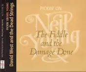 David West - The Fiddle And The Damage Done-Pickin' on Neil Young