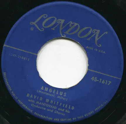 David Whitfield With Mantovani And His Orchestra - When You Loose The One You Love / Angelus