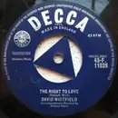 7inch Vinyl Single - David Whitfield - The Right To Love