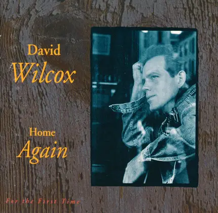 David Wilcox - Home Again
