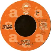 7inch Vinyl Single - David Wills - Woman