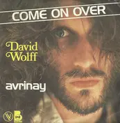David Wolff - Come On Over