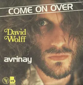 David Wolff - Come On Over