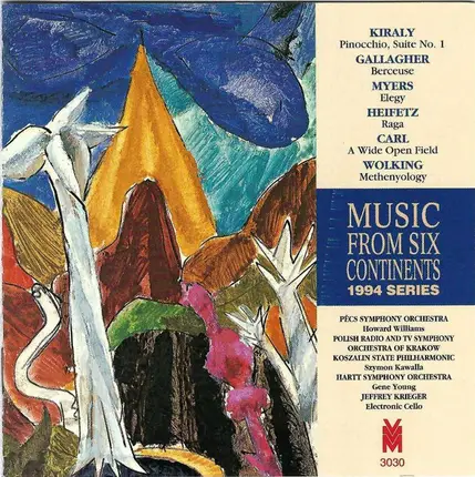 Kiraly , Gallagher a.o. - Music From Six Continents: 1994 Series