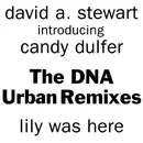 CD Single - David A. Stewart Introducing Candy Dulfer - Lily Was Here (DNA Urban Remix)