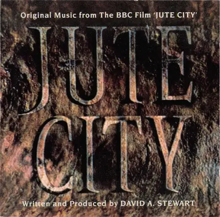 David A. Stewart - Jute City